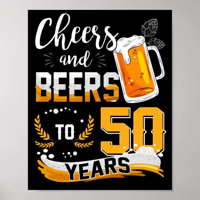 Poster 50th Birthday Party Cheers And Beers To 50 Years (Devant)