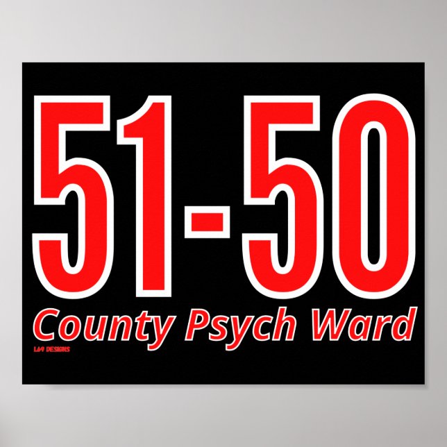Poster "51-50" drôle quartier psychiatrique du comté déte (Devant)