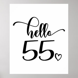Poster 55e anniversaire femmes Bonjour 55 mignonne 55 ans