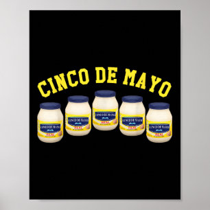 Poster 5 Jars Mayonnaise Funny Cinco De Mayo