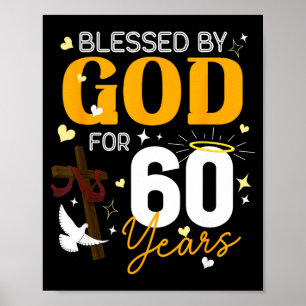 Poster 60 Anniversaire Bénis Par Dieu Pour 60 Ans 60ème A