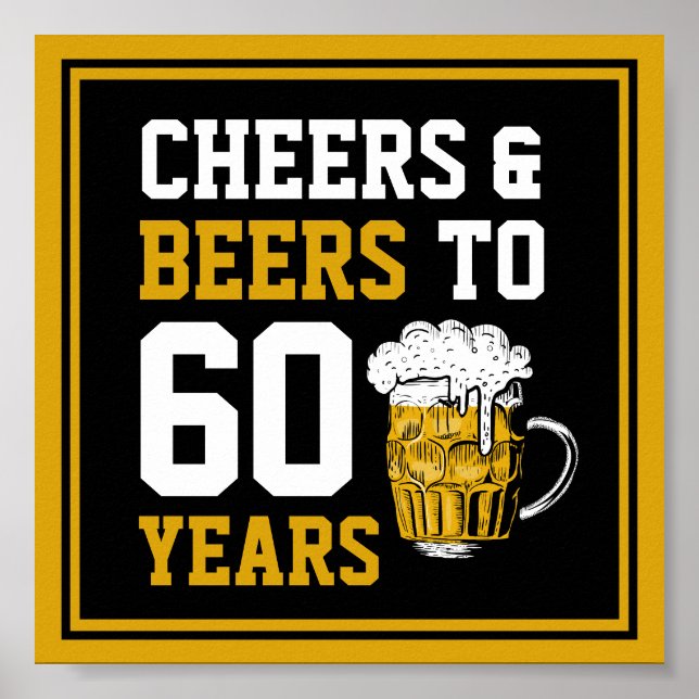Poster 60e anniversaire Cheers & Bières à 60 ans (Devant)
