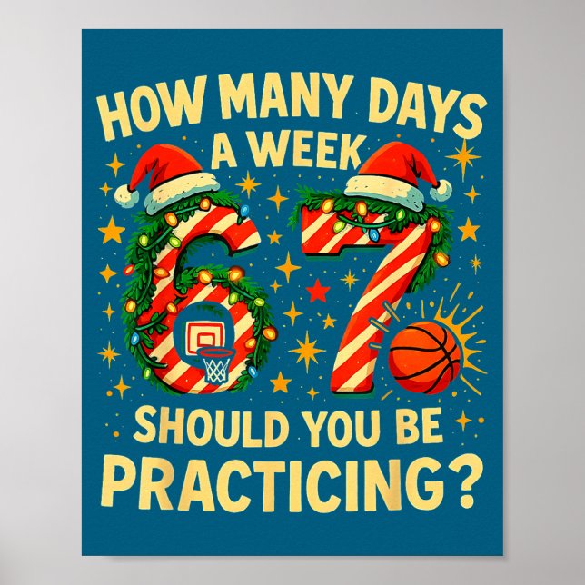 Poster 67 Basketball Christmas Funny Practice Meme Gift  (Devant)