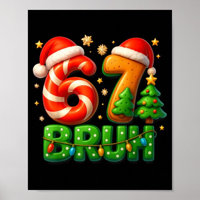 Poster 67 Bruh Christmas Candy Cane Gingerbread Design Xm (Devant)