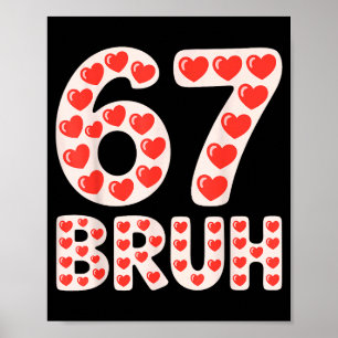 Poster 67 Bruh Saint-Valentin cœurs drôle mème