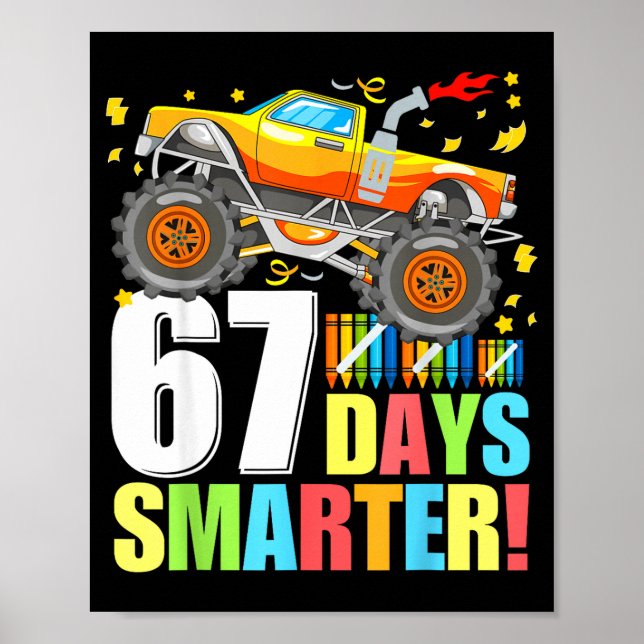 Poster 67 Days Of School Smarter Funny Six Seven Monster  (Devant)