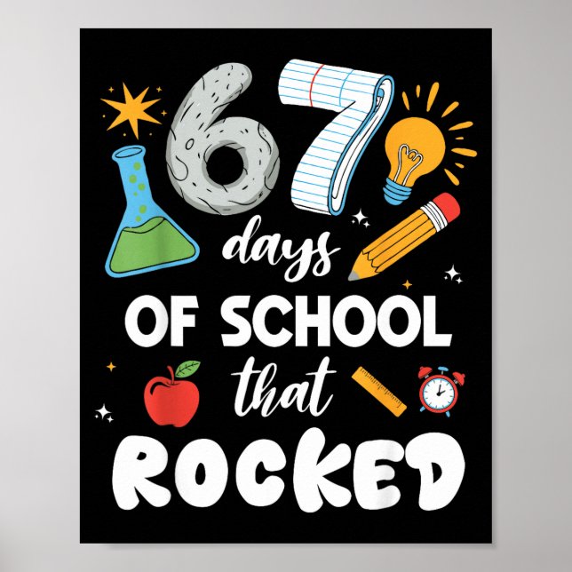 Poster 67 Days Of School That Rocked  (Devant)