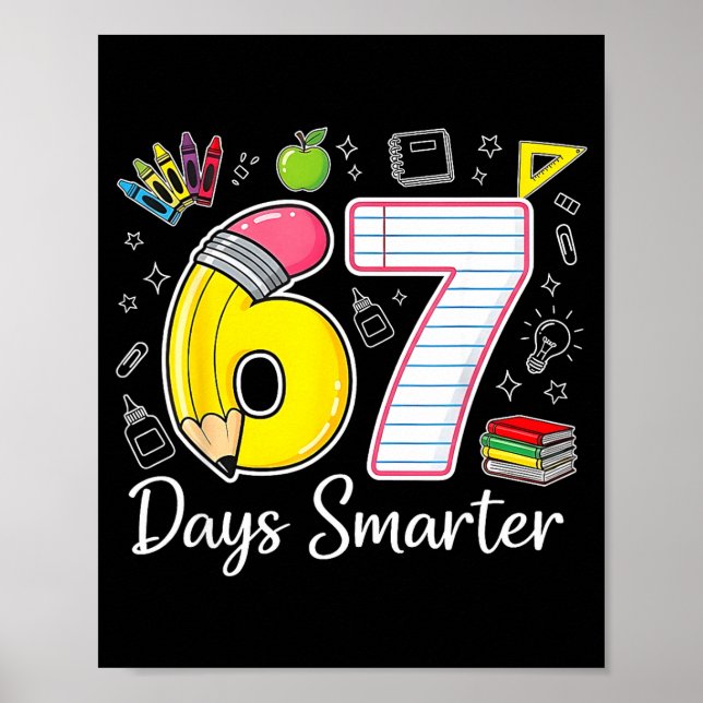 Poster 67 Days Smarter 67th Day Of School For Teachers An (Devant)