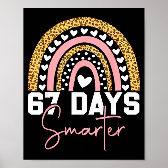 Poster 67 Days Smarter Days Of School Survived Rainbow Le (Devant)