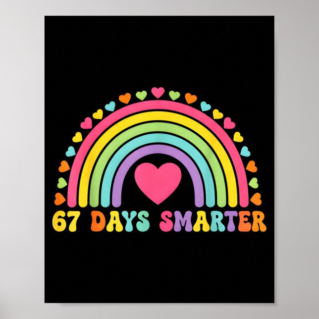 Poster 67 Days Smarter Rainbow Heart Design For Teacher S (Devant)