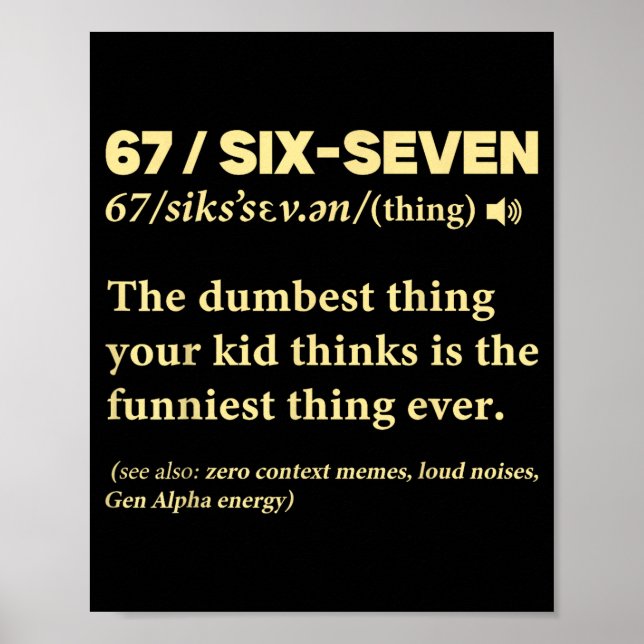 Poster 67 Definition Meaning Six Seven Funny Meme Teacher (Devant)