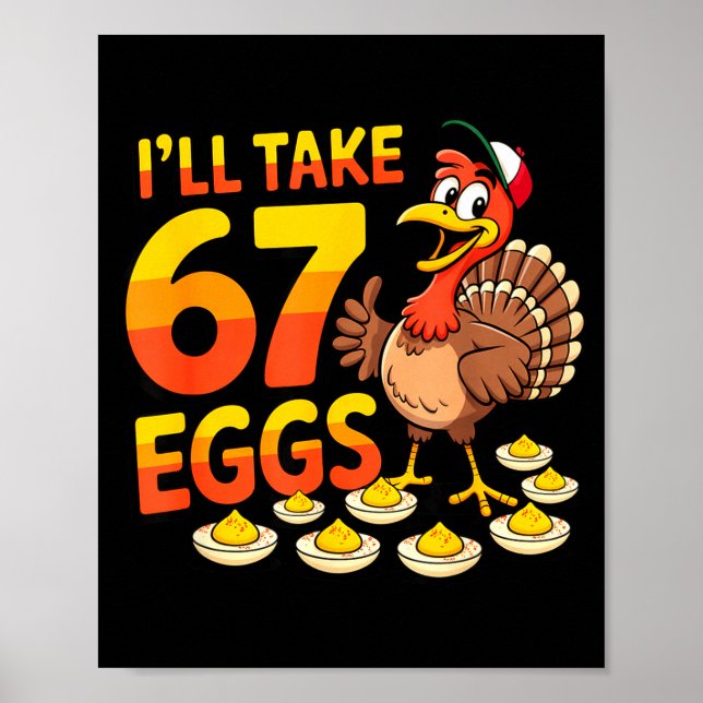 Poster 67 Deviled Eggs Lovers Thanksgiving Turkey 67 Funn (Devant)