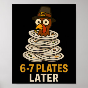 Poster 67 drôle de dindon de Thanksgiving 6-7 Mème Six Se