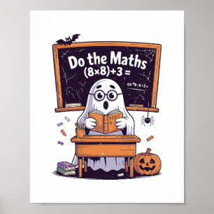 Poster 67 Faire le calcul Fantôme Professeur Halloween Co