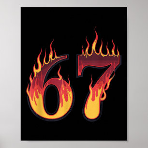 Poster 67 Flames Drôle Six Sept Mème d'argot Gen Alpha
