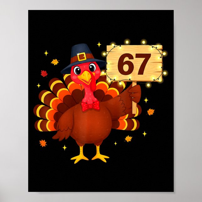 Poster 67 Funny Thanksgiving Turkey Meme Six Seven 6 7 Gi (Devant)