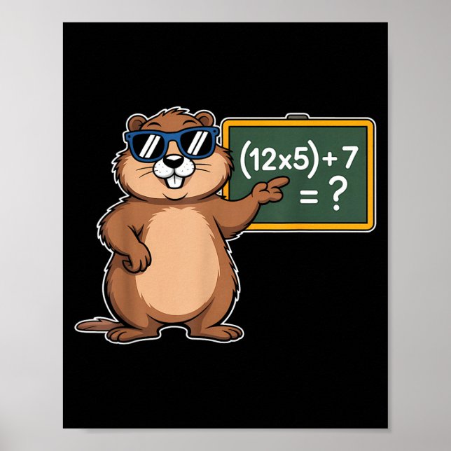 Poster 67 Groundhog Day 6-7 Meme Math Teacher Six Seven K (Devant)