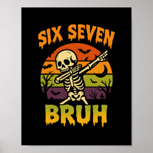 Poster 67 Halloween Mème 6 7 Squelette Six Sept Nombres F
