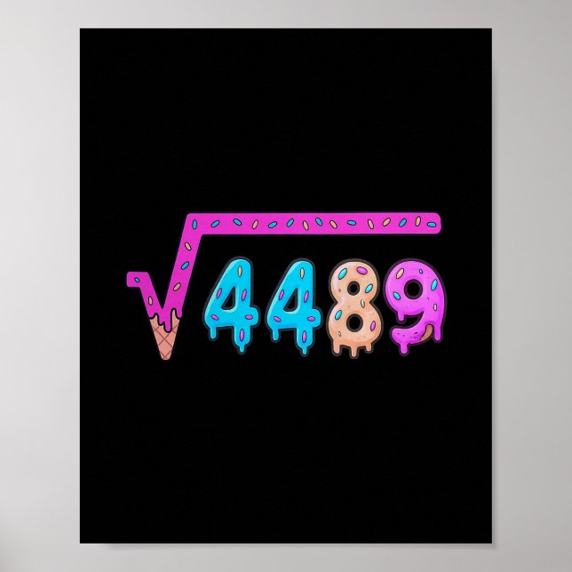Poster 67 Ice Cream Drip Meme Square Root 4489 Slang Math (Devant)