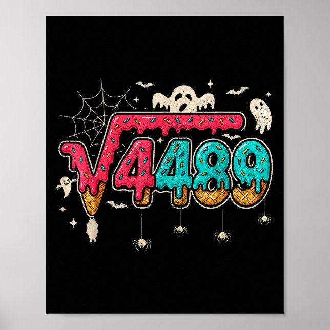 Poster 67 Ice Cream Drip Meme Square Root 4489 Slang Math (Devant)