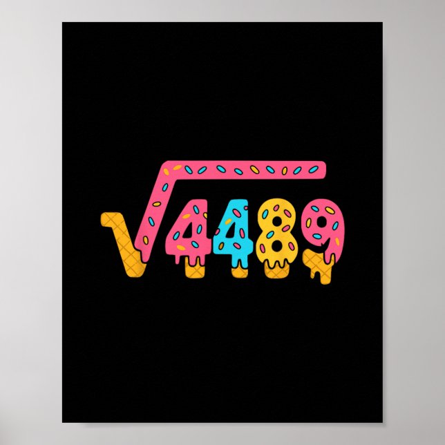 Poster 67 Ice Cream Meme Square Root 4489 Slang Math Teac (Devant)