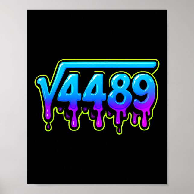 Poster 67 Ice Meme Square Root 4489 Slang Math Teacher  (Devant)