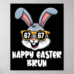 Poster 67 lapin de pâques drôle 6 7 pâques bruh 67 garçon