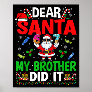 Poster 67 Meme Cher Père Noël Mon Frère L'a Fait Drôle De