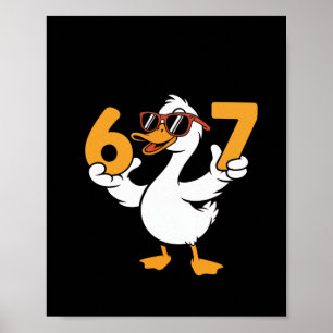 Poster 67 Meme drôle d'humour d'oie Six Sept Génération A