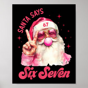 Poster 67 Meme Drôle Six Sept Noël 6-7 Meme Santa 6