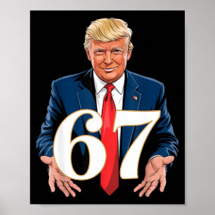 Poster 67 Meme Drôle Trump 67 Mains Meme Argot 6 7 Mains