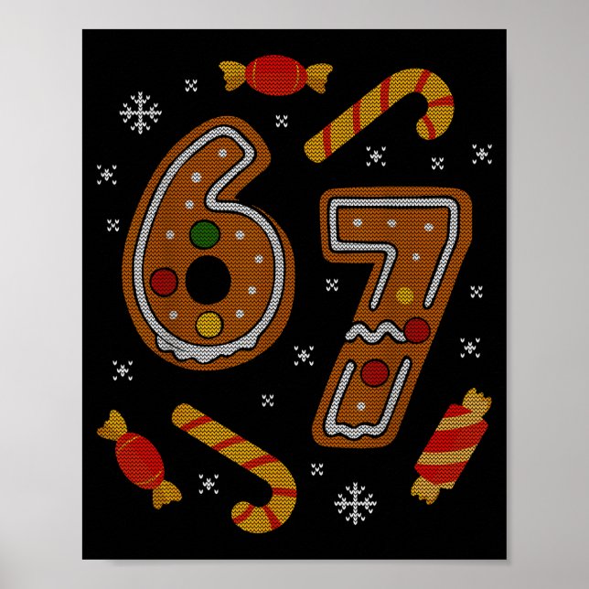Poster 67 Meme Gingerbread Candy Cane Christmas Ugly Swea (Devant)