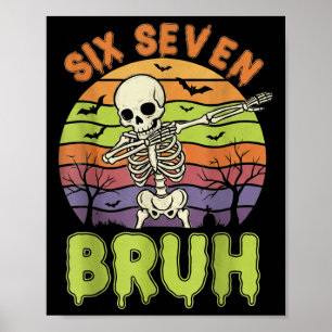 Poster 67 Meme Halloween 6 7 Squelette Six Sept Nombres F