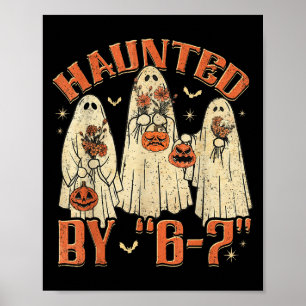 Poster 67 Meme Halloween Hanter par 6 7 Six Sept Gen Alp