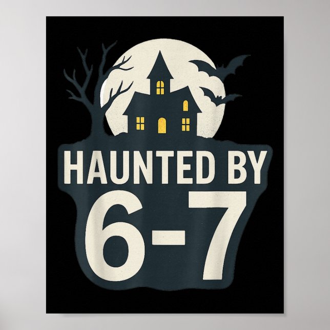 Poster 67 Meme Maison Halloween Effrayant - Six Seven Gen (Devant)