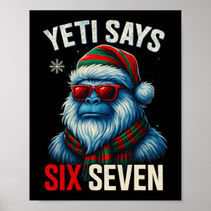 Poster 67 Meme Noël Bigfoot Drôle Yeti Dit Six Sept