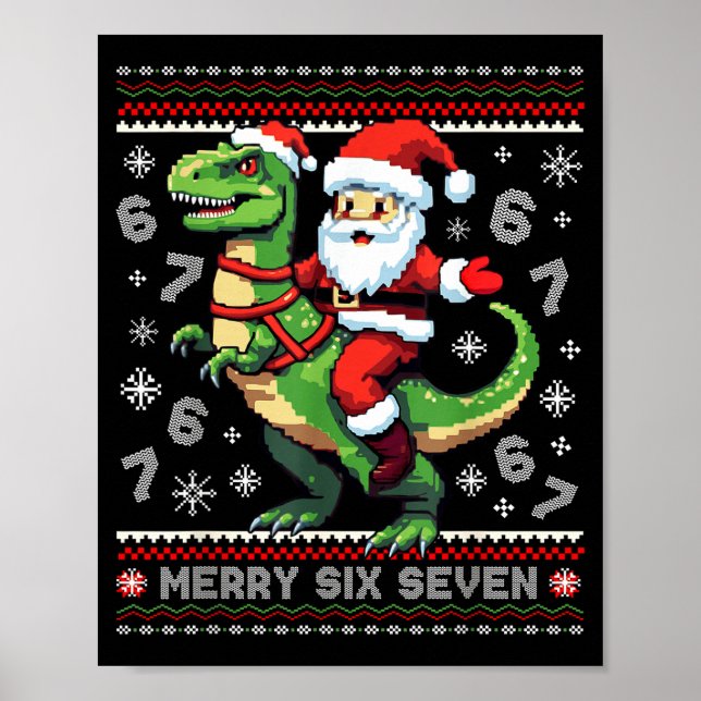 Poster 67 Merry Six Seven Santa T Rex Funny Ugly Christma (Devant)
