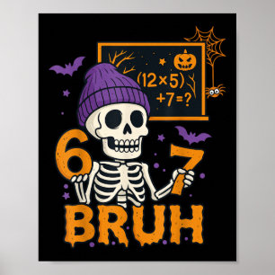 Poster 67 Professeur Halloween Squelette Six Sept Meme Ce