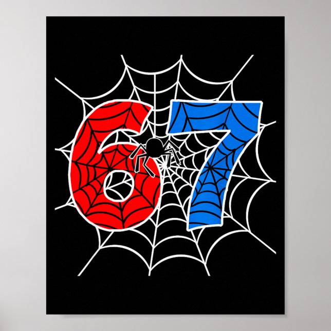 Poster 67 Sder-web Meme Lover Funny Six Seven Gen Alpha S (Devant)