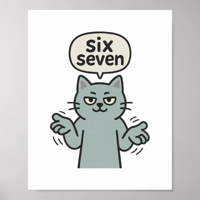 Poster 67 Six Seven 6-7 Chat - Drôle de Brainrot de jeu p (Devant)