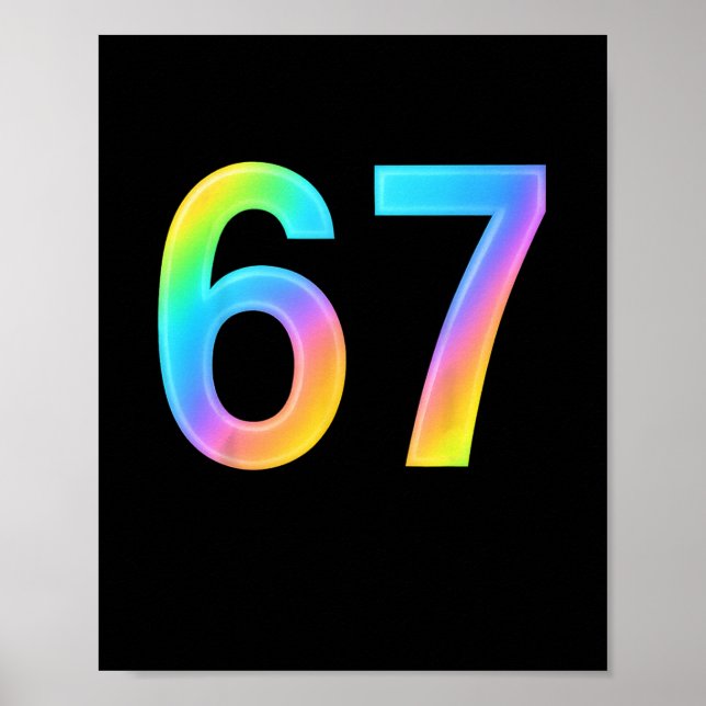 Poster 67 Six Seven 6 7 Conception de Mème Drôle 6 7 1  (Devant)
