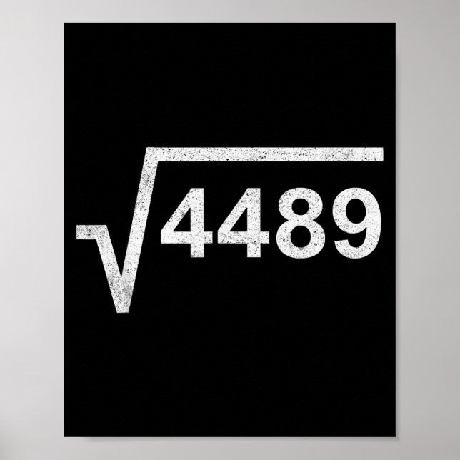 Poster 67 Six Seven 6-7 Meme Square Root 4489 Slang Math  (Devant)