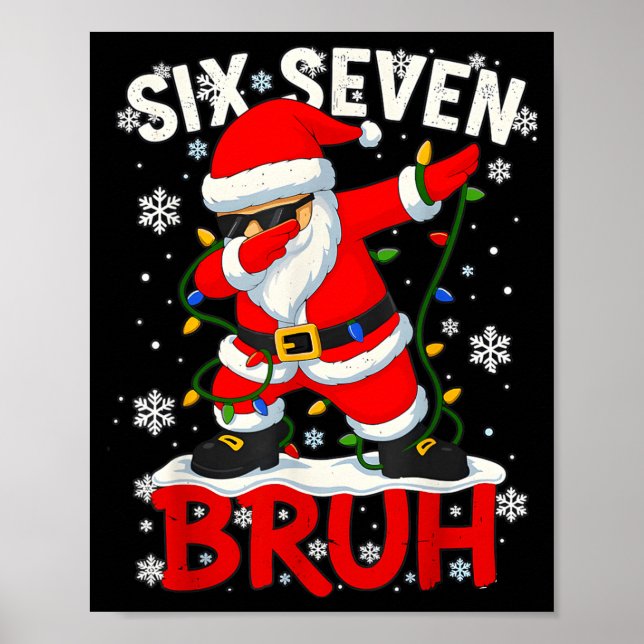 Poster 67 Six Seven Burh Funny Christmas 6 7 Meme Men Wom (Devant)