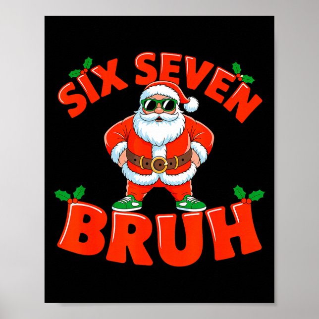 Poster 67 Six Seven Christmas Bruh Santa Six Seven Christ (Devant)