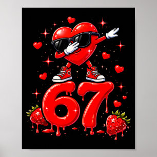 Poster 67 Six Seven Glace Mème Drôle de Saint-Valentin 