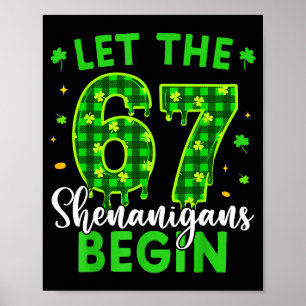 Poster 67 Six Seven Laissez les frivolités commencer pour