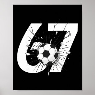 Poster 67 Soccer Six Seven 6 7 Mème 67 _3 