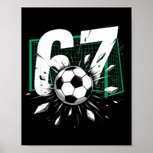 Poster 67 Soccer Six Seven 6 7 Mème 67 Pour Garçons Homme