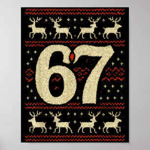 Poster 67 Sweat de Noël Moche 6 7 Mème Six Sept Maçon