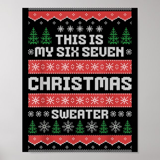 Poster 67 Ugly Christmas Sweater Six Seven Meme Xmas Whit (Devant)
